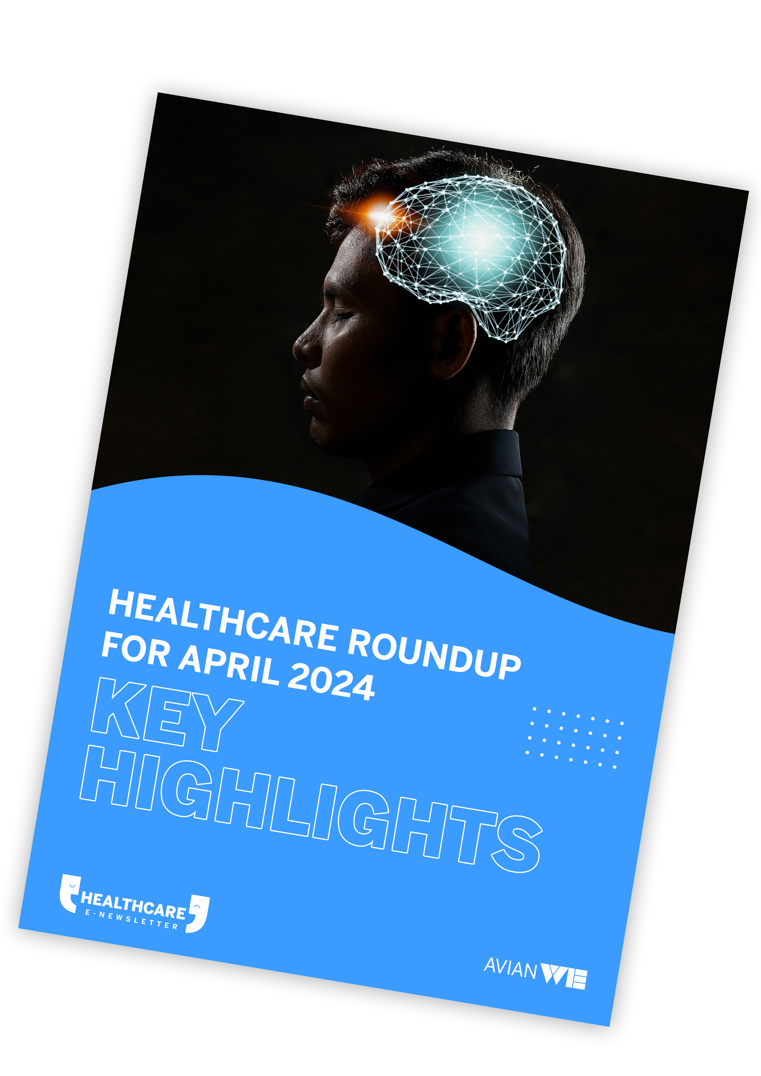 Healthcare Roundup Key Highlights Cover April